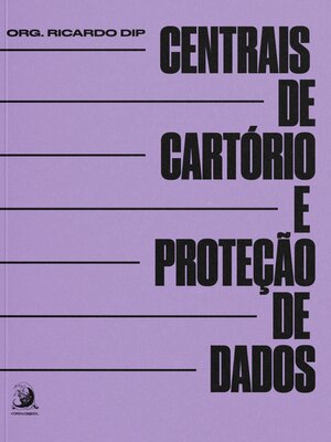 cover image of Centrais de Cartório e Proteção de Dados